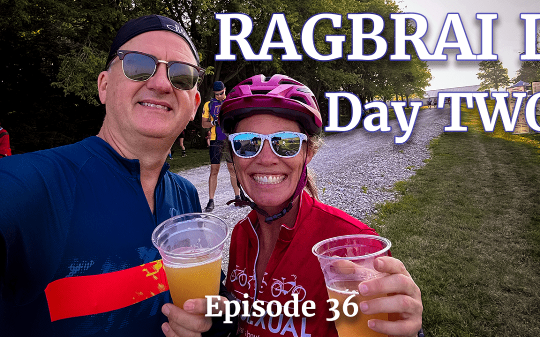 RAGBRAI L – DAY 2