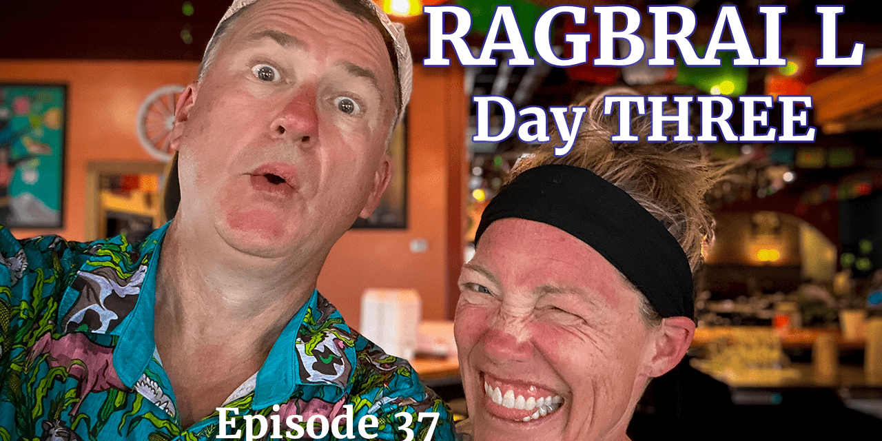 RAGBRAI L – DAY 3